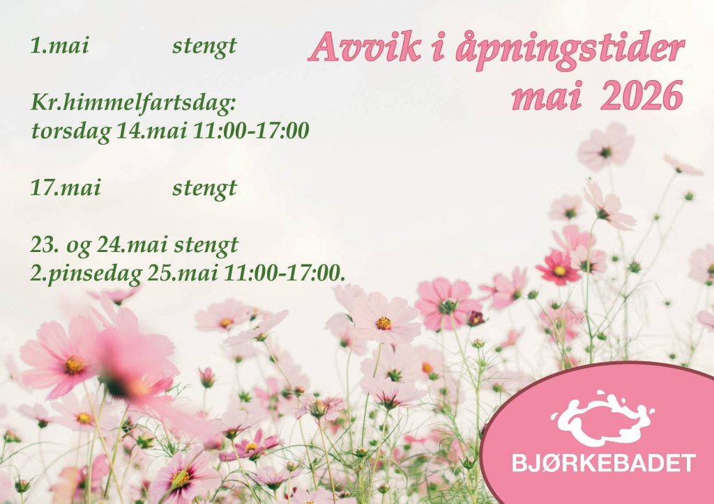 Avvik i åpningstider mai 2026. 1.mai stengt. torsdag 14. mai åpent 11 til 17. 17. mai, 23. og 24. mai stengt. mandag 25 mai åpent 11 til 17. Bilde av lyserosa blomster
